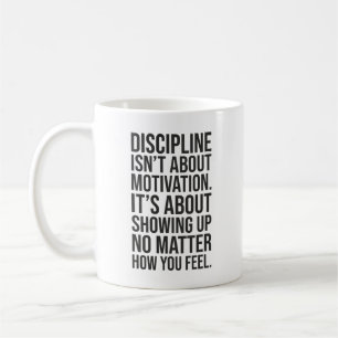 Discipline handlar om att visa upp, Gym, Hustle, G Kaffemugg