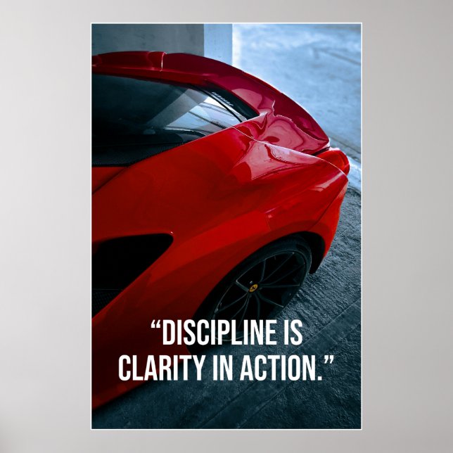 Discipline Is Clarity in Action Car Quote Poster (Framsidan)