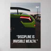 Discipline Is Invisible Wealth Supercar Quote
