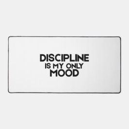 Discipline Is My Only Mood Minimalist Large 