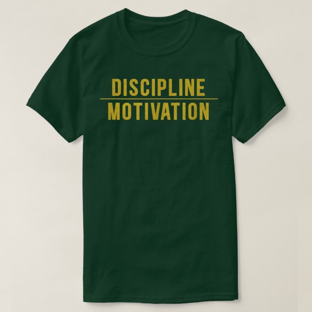 Discipline over Motivation Gym Workout Hustle Musc T Shirt (Design framsida)
