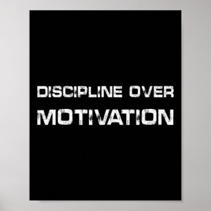 Discipline over Motivation Gym Workout Tee Weightl Poster