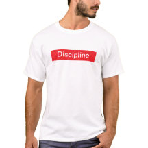 Discipline Tshirt Tillsatta lagar