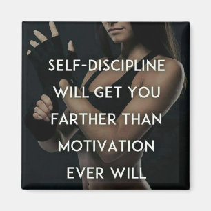 Discipline vs Motivation - Kvinnoinspiration Magnet