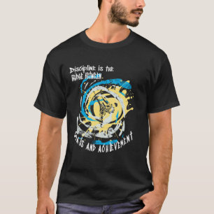 Disciplinen är en bro mellan mål och krigskonst t shirt