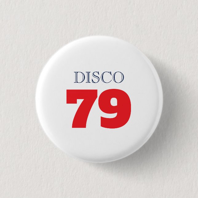Disco 79 Pop Art Musik Underhållning Retro Knapp (Framsida)