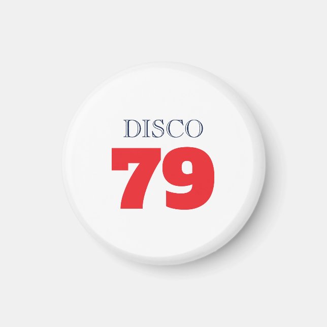Disco 79 Pop Art Musik Underhållning Retro Magnet (Framsidan)