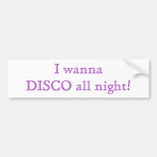Disco All Night Quote Bildekal (Framsidan)