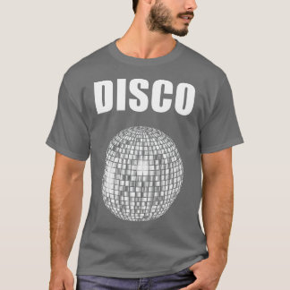 Disco Boll för Funky Soul Music Älskare T Shirt
