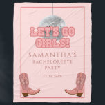 Disco Cowgirl Lets Go Girls Bachelorette Party Fleecefilt<br><div class="desc">Låt oss Go Girls Bachelorette Disco Cowgirl-filtar som du enkelt kan anpassa för helgen av roligt med flickorna före vow. Perfekt för andra speciella händelser och födelsedagar</div>