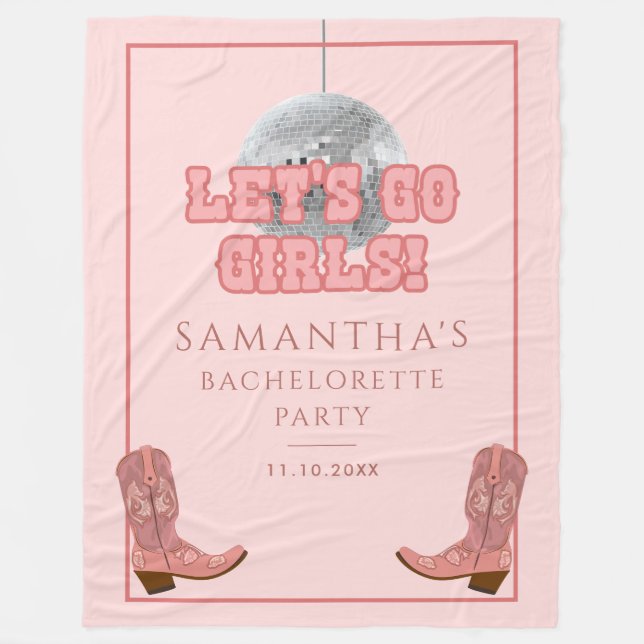 Disco Cowgirl Lets Go Girls Bachelorette Party Fleecefilt (Framsidan)