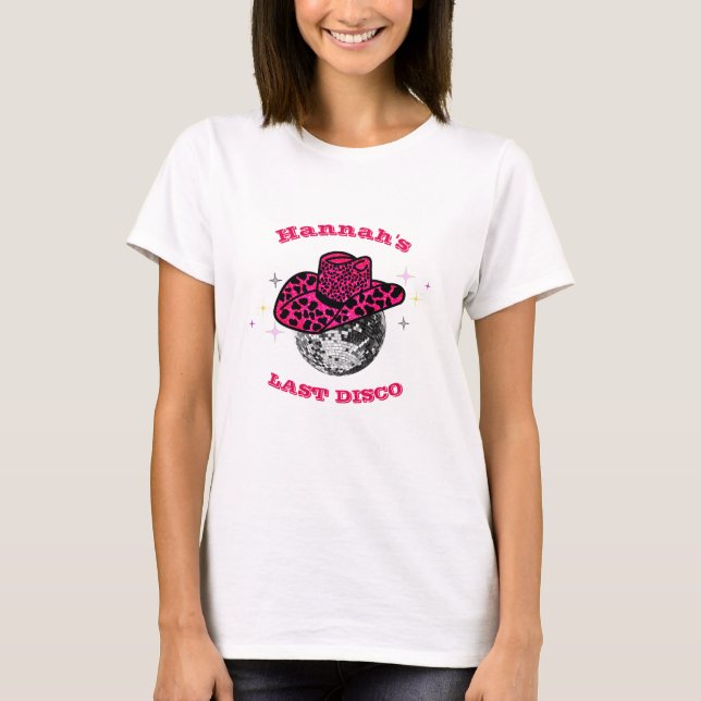 Disco Cowgirl söt och rosa bachelorette T Shirt (Framsida)