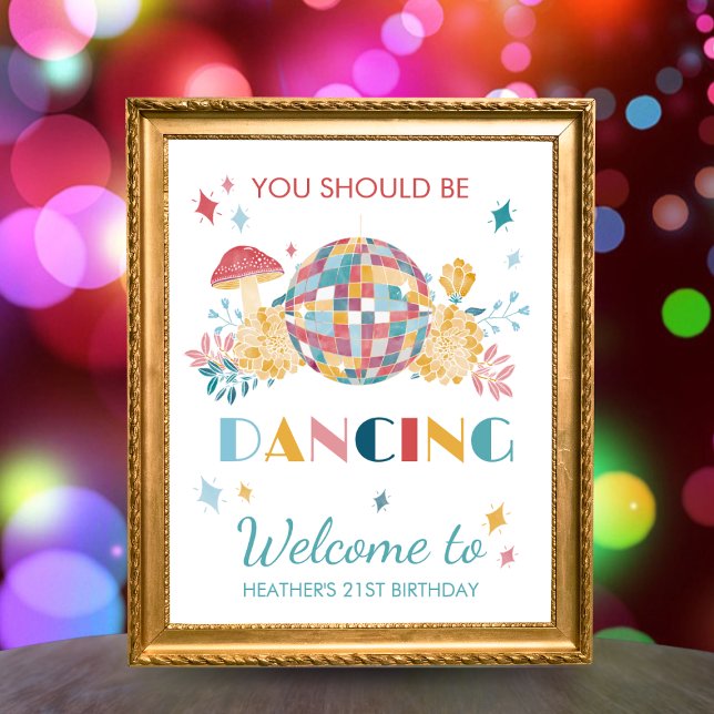 Disco Dancing Birthday Välkomstskylt Party Poster (Skapare uppladdad)