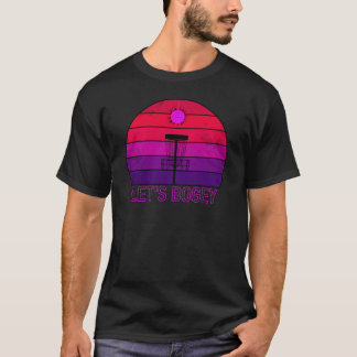 Disco Disk Golf Låt oss Bogey T Shirt