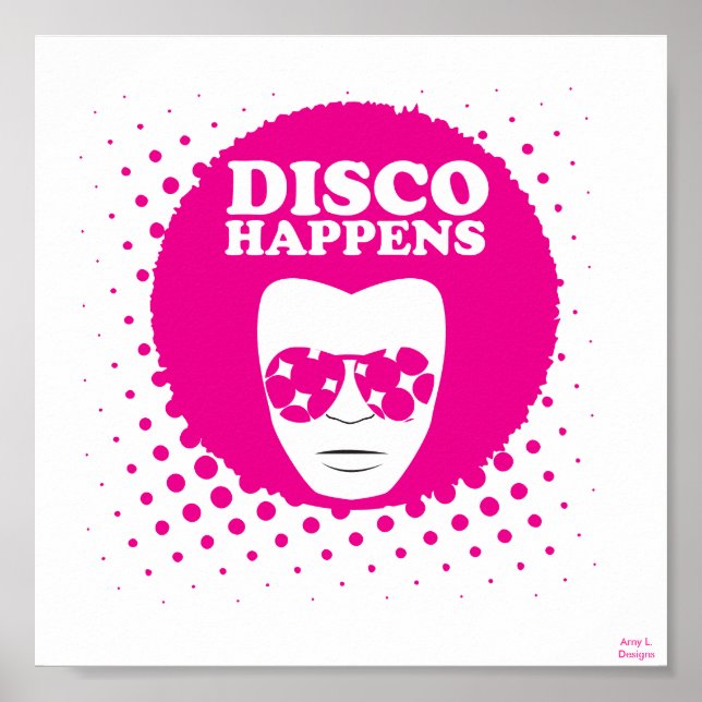 Disco Happens Poster (Framsidan)