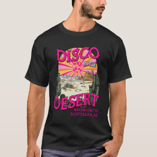 Disco i öknen Team Brud Scottsdale Svärmannen T Shirt