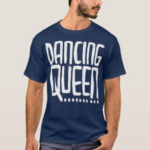 Disco Music Dancing Queen T Shirt