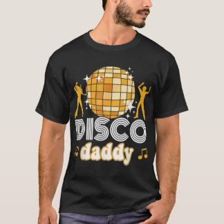 Disco pappa Retro Matching 60s 70-tal Party Costum T Shirt