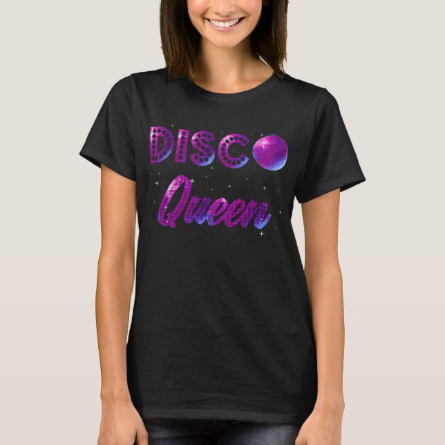 Disco Queen Dancing 70s 80s Music Kärlek T Shirt (Framsida)