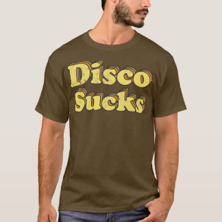 Disco Sucks Retro 70:s Ord Art T Shirt