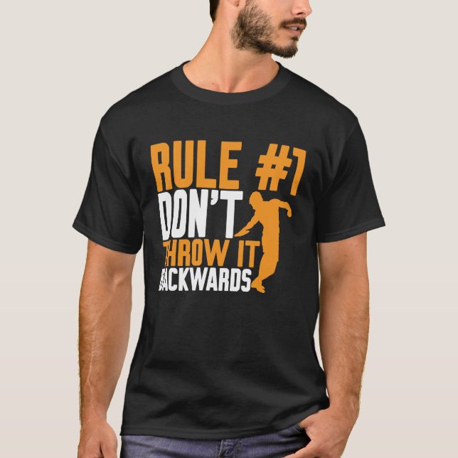 Discus Thrower Dont Throw It Backwards Discus Thro T Shirt (Framsida)