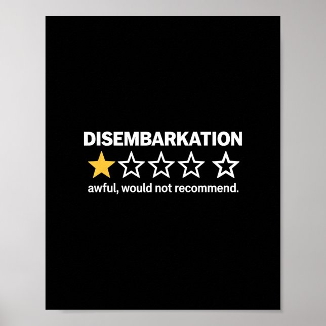 Disembarkation Awful Would Not Recommend Funny Cru Poster (Framsidan)