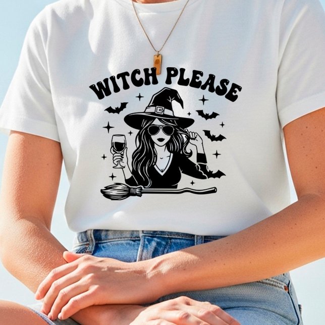 Diseño de Halloween "Witch Please" Divertido T Shirt (Skapare uppladdad)