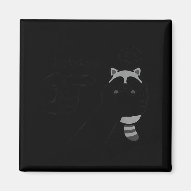 Dishonest Raccoon Funny Raccoon Meme Behave No Car Magnet (Framsidan)