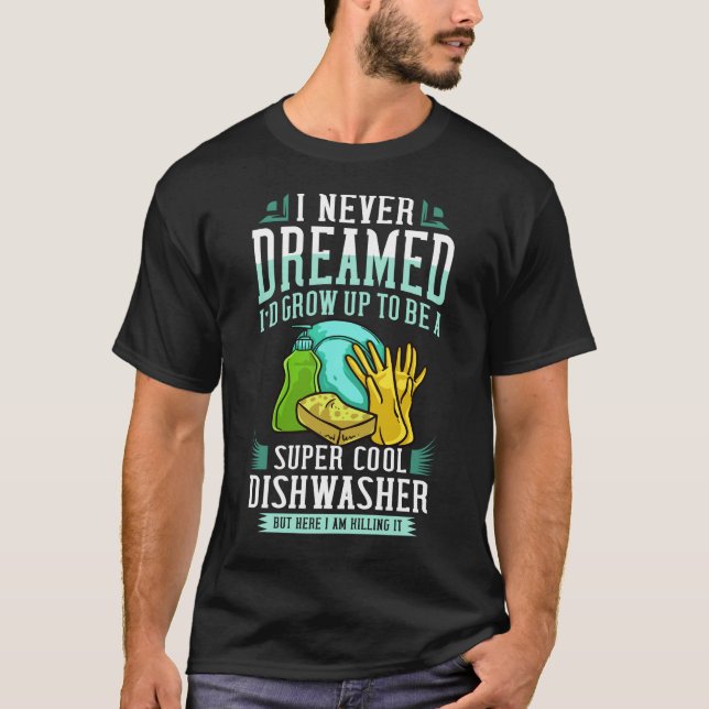 Dishwasher Dishwash Gift Job Dish Tvättar T Shirt (Framsida)