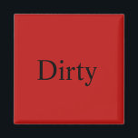 Dishwasher Magnet "Dirty"<br><div class="desc">Röda elak stannar,  diskar är smutsiga och måste rengöras.</div>