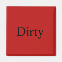 Dishwasher Magnet "Dirty"