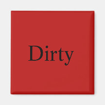 Dishwasher Magnet "Dirty"