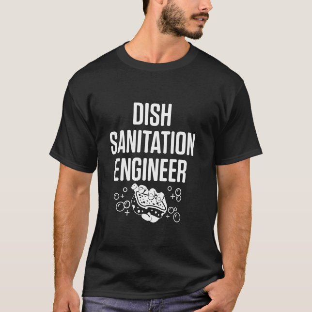 Dishwasher Sanitation Ingenjör Funny Dishwash T Shirt (Framsida)