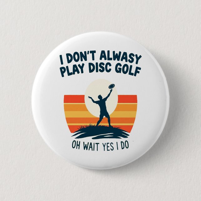 Disk Golf Älskare T-Shirt Design Knapp (Framsida)