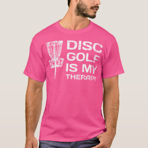 Disk Golf är min terapiskiva Golf Frisbee Sport T Shirt