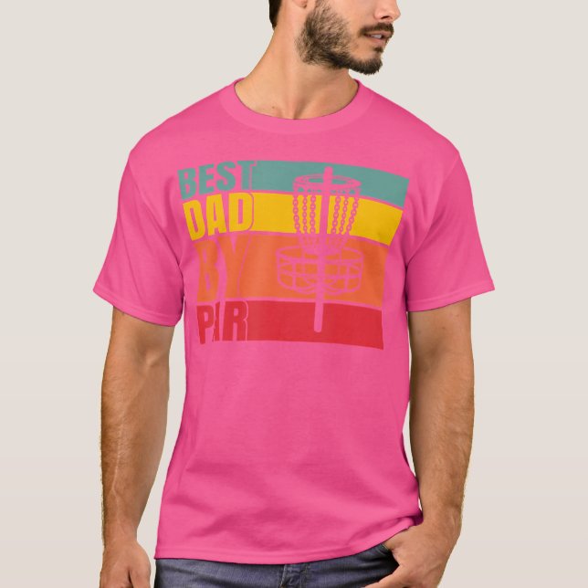 Disk Golf Best Pappa efter Par Funny Fars dag Fris T Shirt (Framsida)