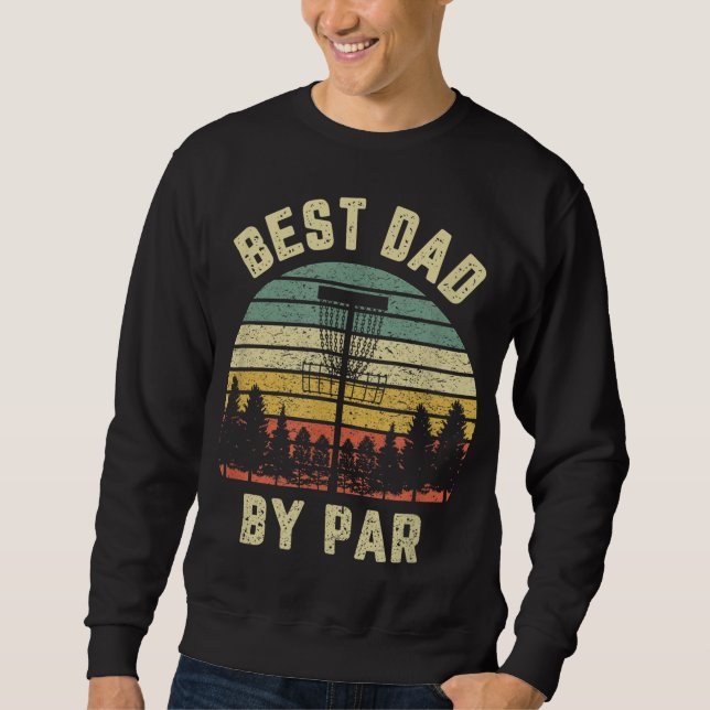 Disk Golf Far Best Pappa by Par Funny Golf Gift Lång Ärmad Tröja (Framsida)