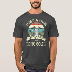 Disk Golf Frisbee Golf Sunshine and Disk Golf T Shirt
