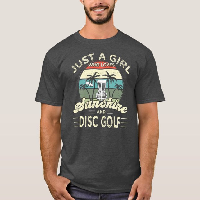 Disk Golf Frisbee Golf Sunshine and Disk Golf T Shirt (Framsida)
