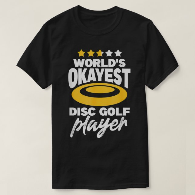 Disk Golf Player Disk Golfer Disk Golfing T Shirt (Design framsida)