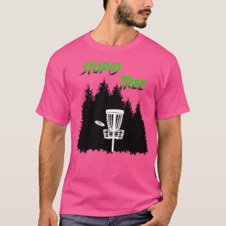 Disk Golf Stupid Träd Funny Disk Golf Player Sport T Shirt