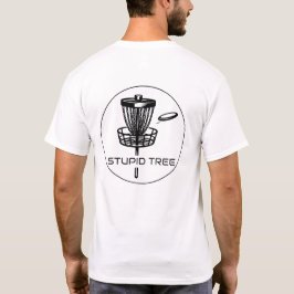 Disk Golf Stupid Träd Shirt T