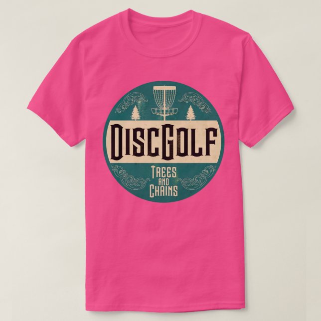 Disk Golf Träd and Chains Day T Shirt (Design framsida)