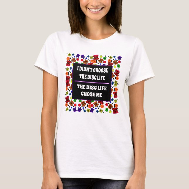 Disk Life Womans T-skjorta T Shirt (Framsida)