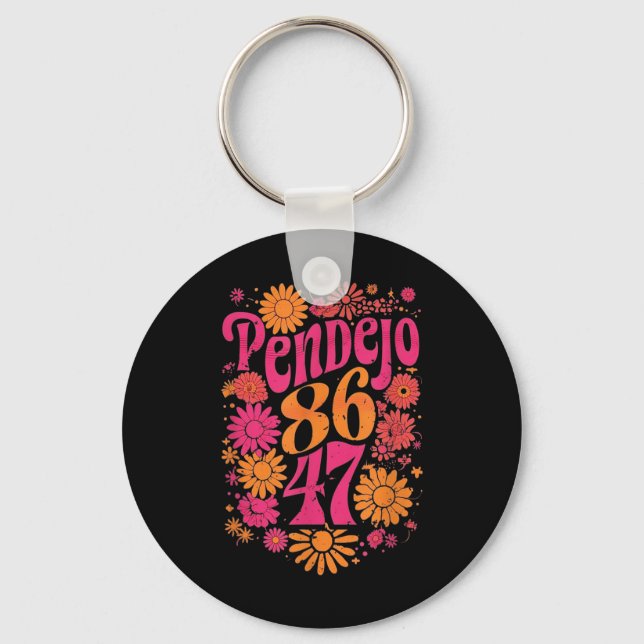 Diskret Groovy Retro Pendejo-Blommigt-antitrump Nyckelring (Framsida)