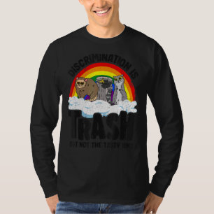 Diskriminering är Sopor Gay pride Raccoon Opossum T Shirt