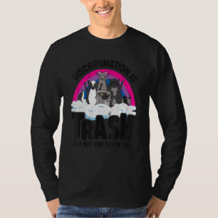 Diskriminering är Sopor Opossum Raccoon Bisexual B T Shirt