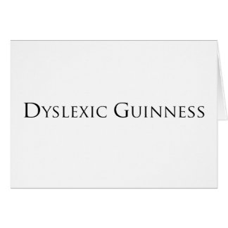 dislexic guiness- black.png hälsningskort