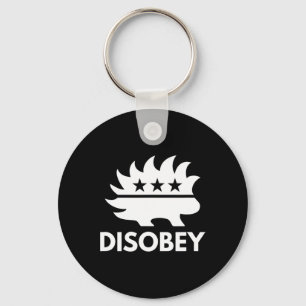 Disobey Libertarian Porcupine ResistTyranny Gift Nyckelring
