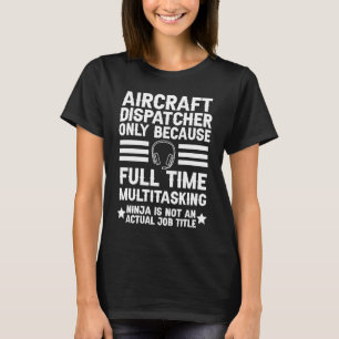 Dispatcher Aircraft Police Thin Guld Line Flight D T Shirt